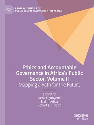 cover image of Ethics and Accountable Governance in Africa's Public Sector, Volume II